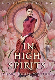 In High Spirits (Kate Danley)