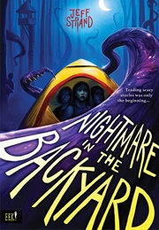 Nightmare in the Backyard (Jeff Strand)