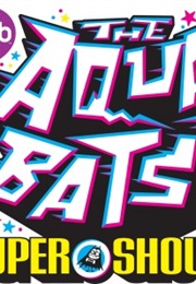 The Aquabats! Super Show! (2012)