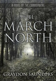 The March North (Graydon Saunders)