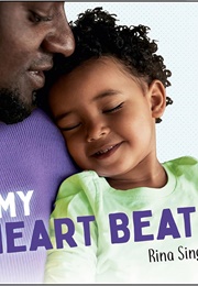 My Heart Beats (Rina Singh)