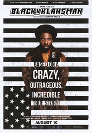 Blackkklansman - Spike Lee, David Rabinowitz, Charlie Wachtel, & Kevin Willmott (2018)