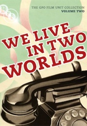 We Live in Two Worlds (1937)