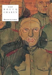 Bouche Du Diable (Jerome Charyn & François Boucq)