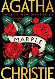 Marple: Twelve New Mysteries (Naomi Alderman)