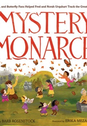The Mystery of the Monarchs (Barb Rosenstock)