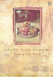 Tamarind Mem (Anita Rau Badami)