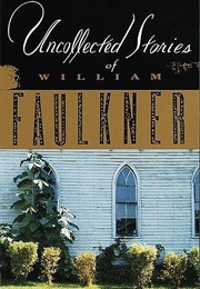 Uncollected Stories of William Faulkner (William Faulkner)