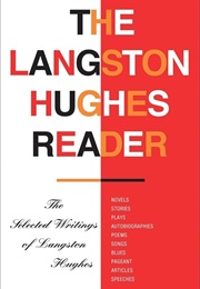 The Langston Hughes Reader (Hughes)