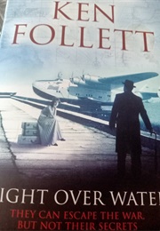 Knight Over Water (Ken Follett)