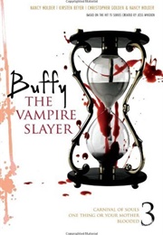 Buffy the Vampire Slayer, Vol. 3 (Christopher Golden, Nancy Holder, Kirsten Beyer)