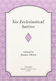 Six Ecclesiastical Satires (Edited by James Dean)
