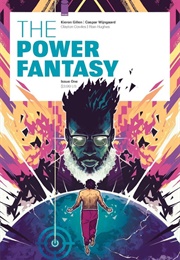 The Power Fantasy (Kieron Gillen)