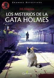 Los Misterios De La Gata Holmes (Jiro Akagawa)