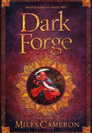 Dark Forge (Miles Cameron)