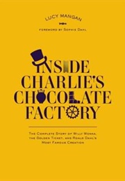 Inside Charlie's Chocolate Factory (Lucy Mangan)