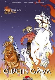 Eldens Gåva (Noomi Hebert, Lena Ollmark, Åsa Ekström)