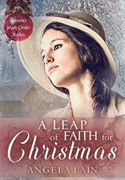 A Leap of Faith for Christmas (Angela Lain)