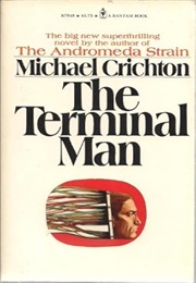 The Terminal Man (Michael Crichton)