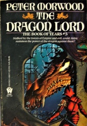 The Dragon Lord (Peter Morwood)