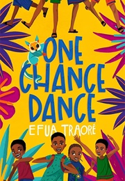 One Chance Dance (Efua Traoré)
