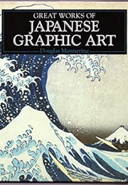 Japanese Graphic Art (Douglas Mannering)