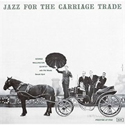 George Wallington - Jazz for the Carriage Trade