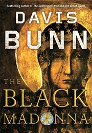 The Black Madonna (Davis Bunn)