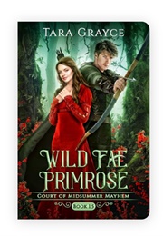 Wild Fae Primrose (Tara Grayce)