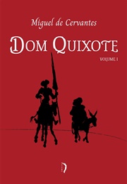 Don Quixote Volume 1 (Miguel Cervantes)