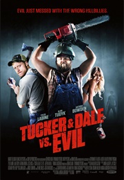 Tucker & Dale vs. Evil (2010)