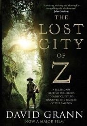 The Lost City of Z (Grann, David)
