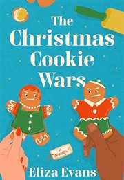 The Christmas Cookie Wars (Eliza Evans)