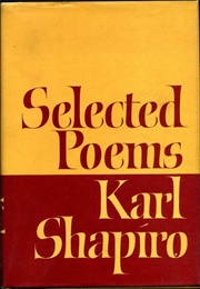 Selected Poems (Karl Shapiro)