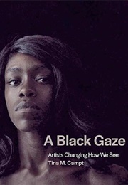 A Black Gaze (Tina Kempt)