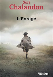L'enragé (Sorj Chalandon)