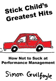 Stick Child's Greatest Hits (Simon Guilfoyle)