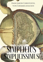 Simplicius Simplicissimus (Hans Von Grimmelshausen)