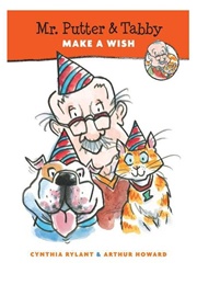 Mr. Putter and Tabby Make a Wish (Cynthia Rylant)