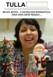 Beijos, Beijos... E Um Recado Bombástico, Para Uma Certa Pessoa!.... (2010)