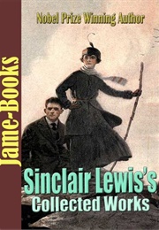 Sinclair Lewis's Collected Works (Lewis, Sinclair)