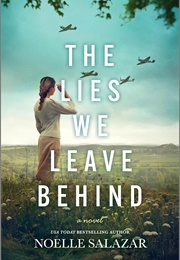 The Lies We Leave Behind (Noelle Salazar)