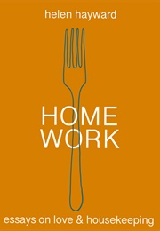Home Work (Helen Hayward)