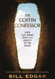 The Coffin Confessor (William Edgar)