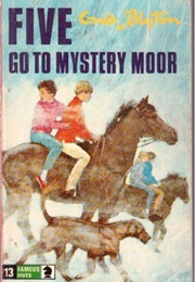 Five Go to Mystery Moor (Enid Blyton)