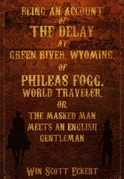 The Masked Man Meets an English Gentleman (Win Scott Eckert)