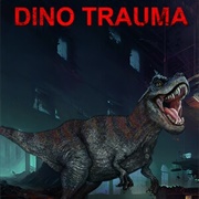 Dino Trauma
