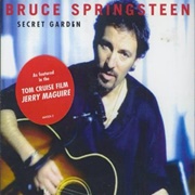Secret Garden (Jerry Maguire Version) - Bruce Springsteen