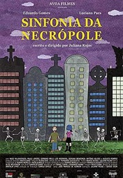 Sinfonia Da Necrópole (2014)