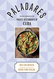 Paladares (Anya Von Bremzen)